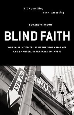 BLIND FAITH - OUR MISPLACED TR(English, Paperback, WINSLOW)