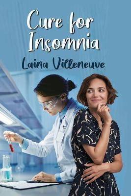 Cure for Insomnia(English, Paperback, Villeneuve Laina)