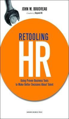 Retooling HR(English, Hardcover, Boudreau John W.)
