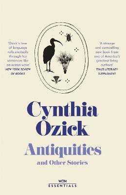 Antiquities and Other Stories(English, Paperback, Ozick Cynthia)