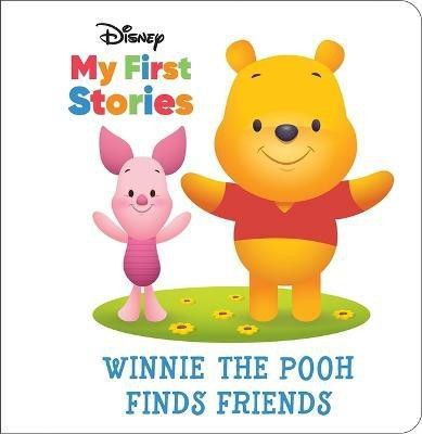 Disney My First Stories: Winnie the Pooh Finds Friends(English, Hardcover, Pi Kids)