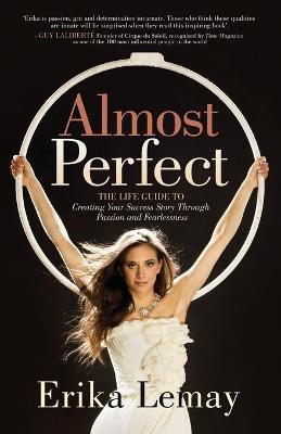 Almost Perfect(English, Paperback, Lemay Erika)