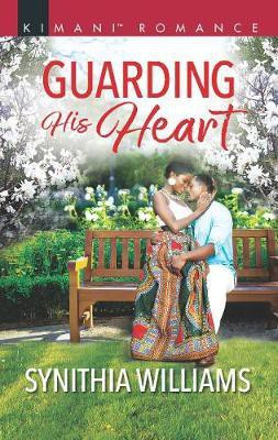 Guarding His Heart(English, Electronic book text, Williams Synithia)