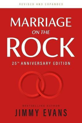 Marriage on the Rock 25th Anniversay Edition(English, Paperback, Evans Jimmy)