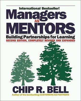 Managers as Mentors: Building Partnerships for Learning(English, Paperback, BELL)