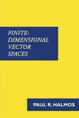 Finite-Dimensional Vector Spaces(English, Paperback, Halmos Paul)