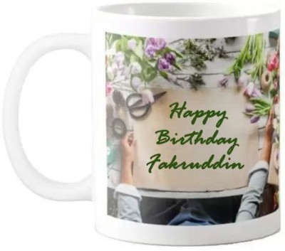 GNS Happy Birthday Fakruddin Quotes 065 Ceramic Coffee Mug(325 ml)