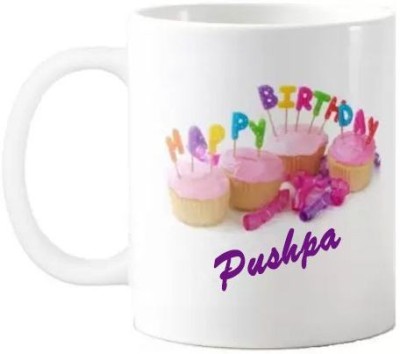 Exocticaa Happy Birthday Pushpa Quotes 074 Ceramic Coffee Mug(325 ml)