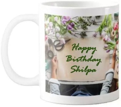 GNS Happy Birthday Shilpa Quotes 065 Ceramic Coffee Mug(325 ml)