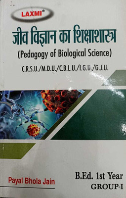 Laxmi B.ed 1st Year Pedagogy Of Biological Science(Paperpack, Hindi, Payal Bhola Jain)