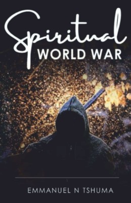 Spiritual World War(English, Paperback, Tshuma Emmanuel N)