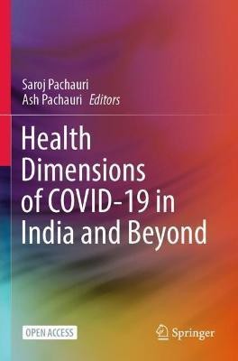 Health Dimensions of COVID-19 in India and Beyond(English, Paperback, unknown)