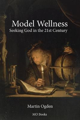 Model Wellness(English, Paperback, Ogden Martin)