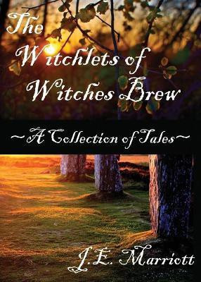 The Witchlets of Witches Brew(English, Paperback, Marriott J E)