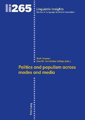 Politics and populism across modes and media(English, Hardcover, unknown)