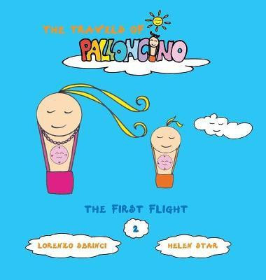 The first flight(English, Hardcover, Sbrinci Lorenzo)