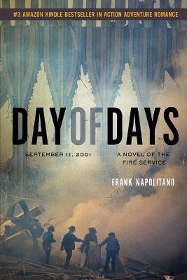 Day of Days(English, Paperback, Napolitano Frank)