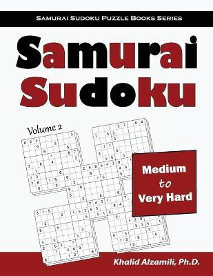 Samurai Sudoku(English, Paperback, Alzamili Khalid)
