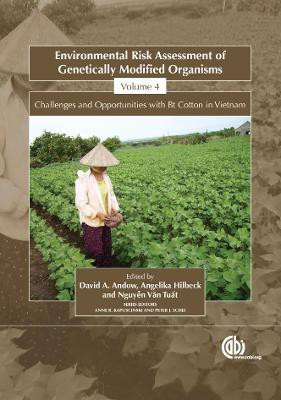 Environmental Risk Assessment of Genetically Modified Organisms, Vol 4(English, Electronic book text, unknown)