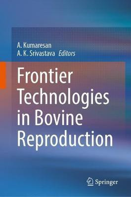 Frontier Technologies in Bovine Reproduction(English, Hardcover, unknown)
