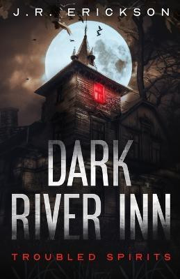 Dark River Inn(English, Paperback, Erickson J R)