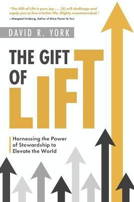 The Gift of Lift(English, Paperback, York David R)