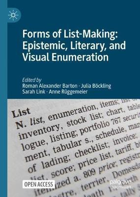 Forms of List-Making: Epistemic, Literary, and Visual Enumeration(English, Paperback, unknown)