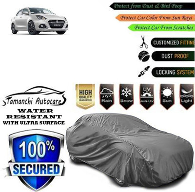 Tamanchi Autocare Car Cover For Maruti Suzuki Swift Dzire(Grey)
