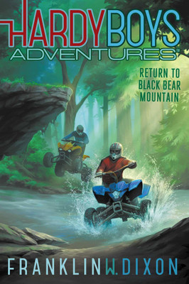 Return to Black Bear Mountain: Volume 20(English, Paperback, Dixon Franklin W.)