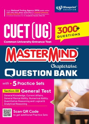 Master Mind CUET (UG) 2022 Chapterwise Question Bank for General Test (SECTION - III) Chapterwise 3000+ MCQs Based on CUET 2022 Syllabus + 5 Practice Papers. Fully Solved - English Medium(Paperback, Blueprint Expert Panel)