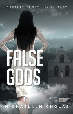 False Gods(English, Hardcover, Nicholas Michael L)