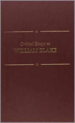 Critical Essays on William Blake(English, Hardcover, unknown)