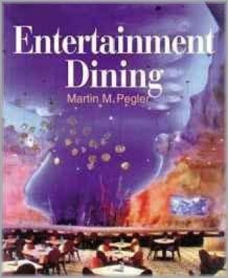 Entertainment Dining(English, Hardcover, Pegler Martin M.)