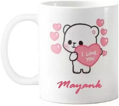 GNS Love You Mayank Romantic Quotes 067 Ceramic Coffee Mug(325 ml)