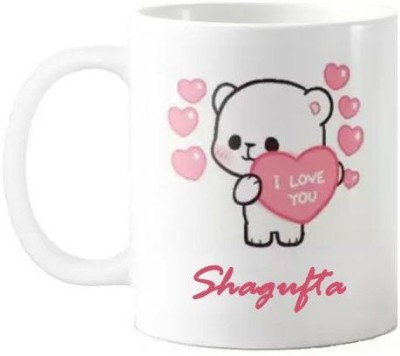 GNS Love You Shagufta Romantic Quotes 067 Ceramic Coffee Mug(325 ml)