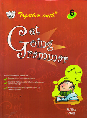 Together With Get Going Grammar 6(Paperback, J. K. GANGAL)