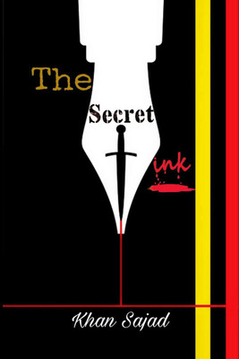 The Secret Ink(English, Paperback, Sajad Hassan Khan)