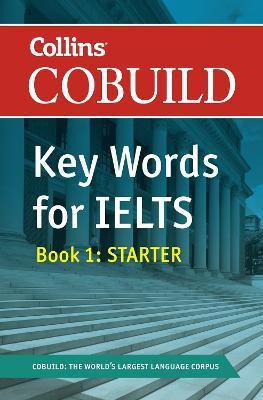 Collins COBUILD Key Words for IELTS  - Starter (Book - 1)(English, Paperback, unknown)