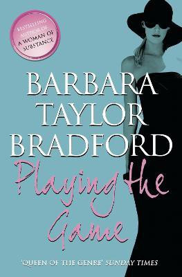 Playing the Game(English, Paperback, Bradford Barbara Taylor)