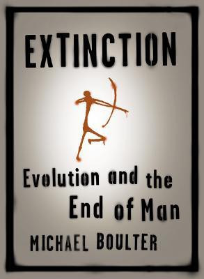 Extinction(English, Electronic book text, Boulter Michael)