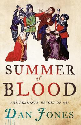 Summer of Blood(English, Paperback, Jones Dan)