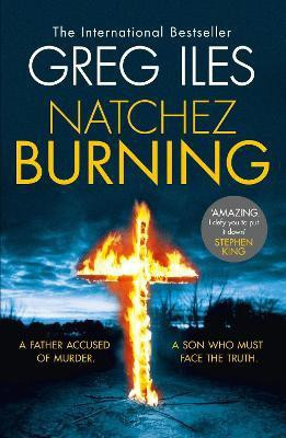 Natchez Burning(English, Paperback, Iles Greg)