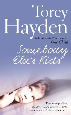 Somebody Else's Kids(English, Paperback, Hayden Torey)