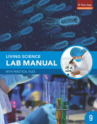 LIVING SCIENCE LAB MANUAL 9 WITH PRACTICAL FILES PCB(1+3 EDN.) | Class 9 Living Science Lab Manual With Practicle File(Paperback, Hiti Mahindroo)