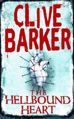 The Hellbound Heart(English, Paperback, Barker Clive)