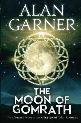 The Moon of Gomrath(English, Paperback, Garner Alan)