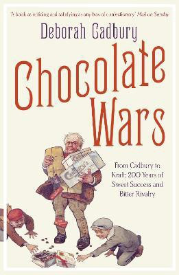 Chocolate Wars(English, Paperback, Cadbury Deborah)