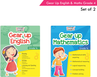 Gear Up English & Maths Grade 4 (Set of 2) - Scholars Insights Gear Up English & Maths Grade 4 Books Set (Set of 2)|English Grammar Skills| Maths Logical Reasoning, Problem Solving Book for Kids| English & Maths Combo Book 4| Ages 9-11 Years(English, Paperback, Scholars Insights) Gear Up English & Maths Grade 4 (Set of 2) - Scholars Insights Gear Up English & Maths Grade 4 Books Set (Set of 2)|English Grammar Skills| Maths Logical Reasoning, Problem Solving Book for Kids| English & Maths Combo Book 4| Ages 9-11 Years(English, Paperback, Scholars Insights)