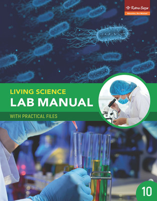 LIVING SCIENCE LAB MANUAL 10 WITH PRACTICAL FILES PCB(1+3 EDN.) | Class 10 Living Science Lab Manual With Practicle File(Paperback, Hiti Mahindroo)