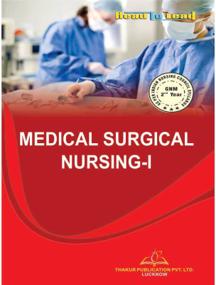 Thakur Publication (Medical Surgical Nursing- I)(Paperback, Dr. Arun Kumar VN, Mrs. Reeta Lenka)